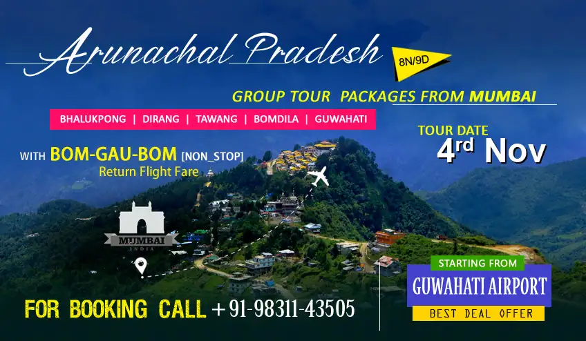 arunachal pradesh group tour packages from mumbai with Mumbai Guwahati Mumbai return flight with Naturewings Holidays