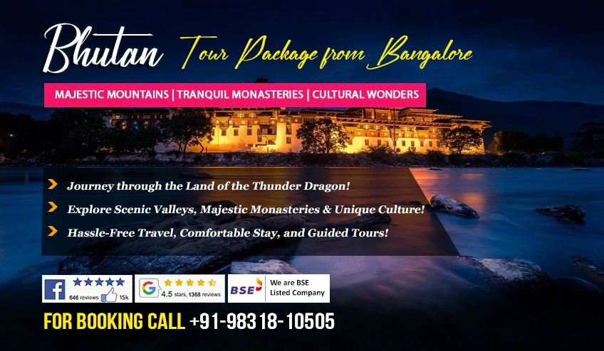 Bhutan Tour Package from Bangalore