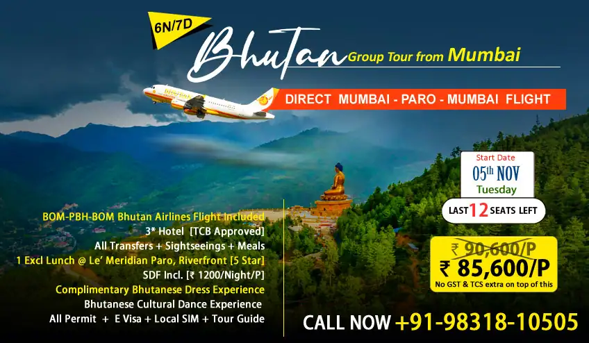 bhutan package tour with mumbai paro direct non-stop chartered flight